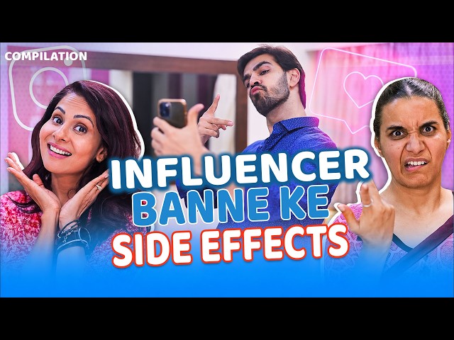 INFLUENCER BANNE KE SIDE EFFECTS | Hindi Comedy | SIT | Compilation