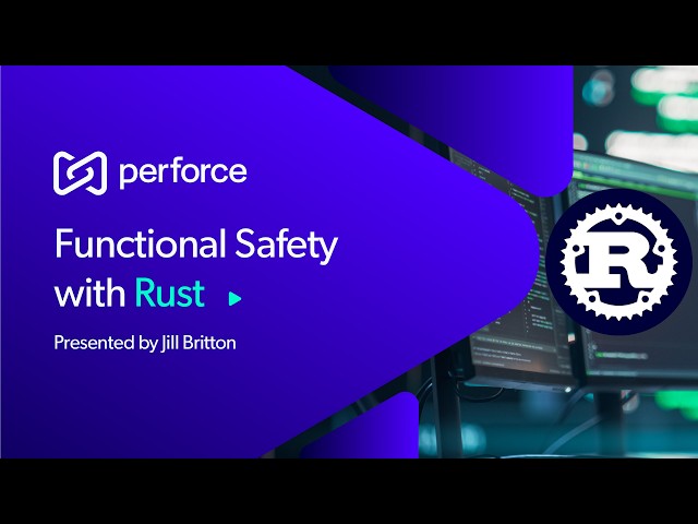 How to Address Functional Safety With Rust