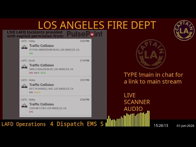 LAFD - *LIVE* Los Angeles Fire Department SCANNER Radio // FIRE & EMS // 01-Jun-2026 // LA CAPTAIN