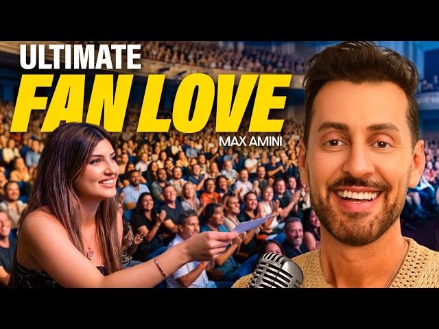 Ultimate Fan Love | Max Amini | Stand-up Comedy
