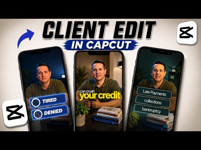 Simple Client Edits | Full CapCut Tutorial