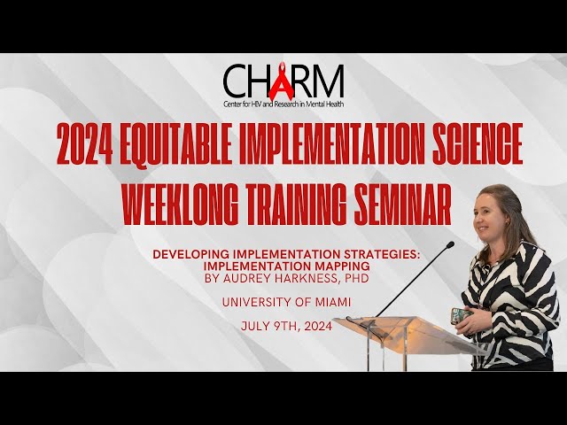 Developing Implementation Strategies: Implementation Mapping