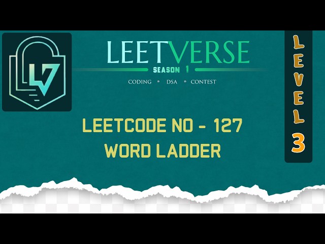 LeetCode 127 | Word Ladder