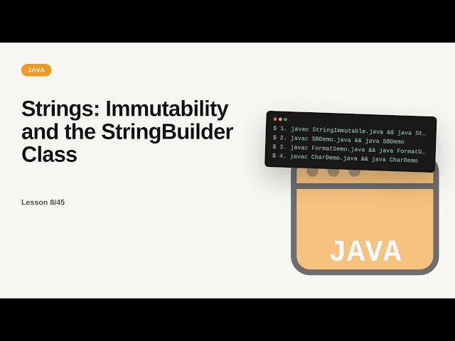 Strings: Immutability and the StringBuilder Class | Java Tutorial