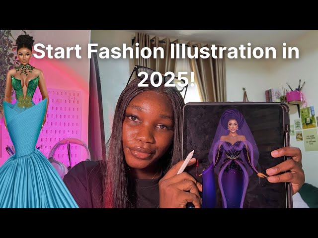 How to start a Career in FASHION ILLUSTRATION in 2025!