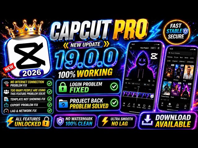 CapCut Pro New Update 19.0.0 | No Internet, Template & Lag Problems Solved ✅ | All Features Working 