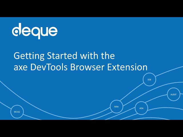 Getting Started with the axe DevTools Browser Extension