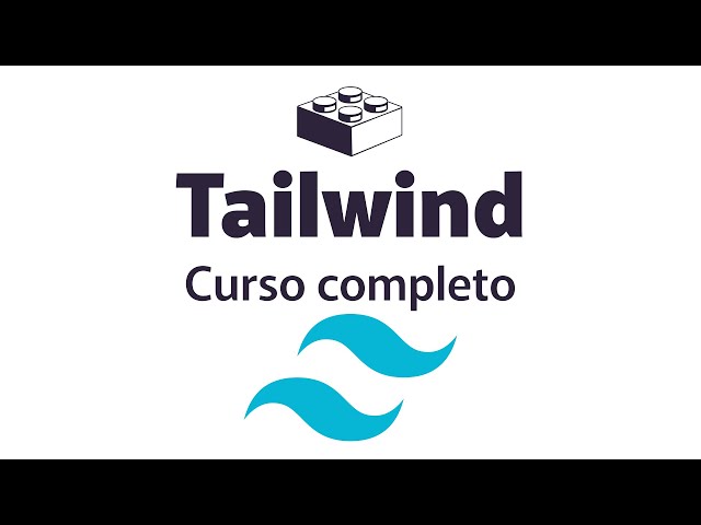 🤩 Aprende TAILWIND CSS desde CERO - Curso Completo 🚀