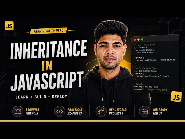 Inheritance in JavaScript Explained | Super Keyword | JavaScript Tutorial #43