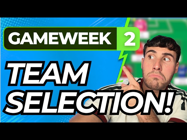 GW2 Team Selection🚨| Goal & Clean Sheet Odds✅ | Captaincy! Fantasy Premier League 2026/27