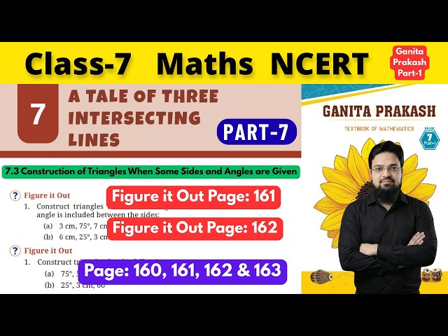 Class 7 Maths Ganita Prakash Chapter 7 A Tale of Three Intersecting Lines | Part 7