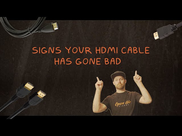 Signs Your HDMI Cable Gone Bad