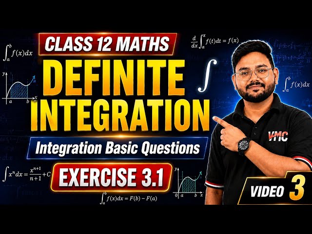 Integration Class 12 Maths | Indefinite Integration Class 12 Maths | Exercise 3.1 | Video 3 
