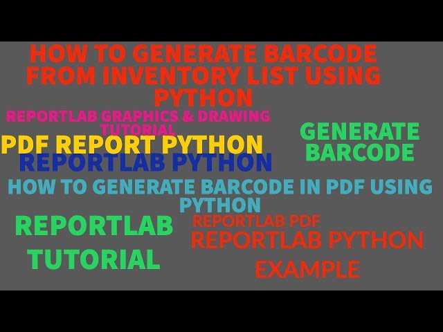 REPORTLAB|REPORTLAB PYTHON TUTORIAL|How To Generate Barcode from Csv using python|PART:40