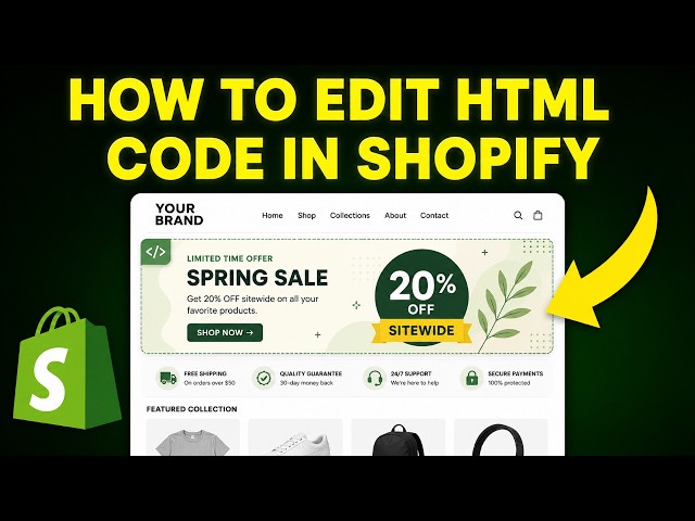 How to Edit HTML Code in Shopify (Step-by-Step)