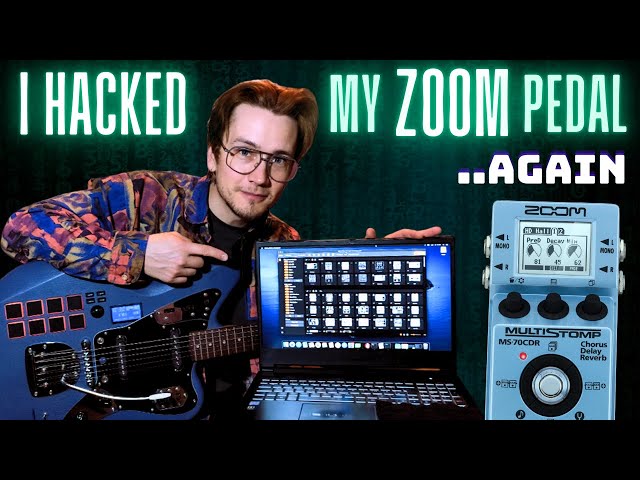 I hacked my Zoom Multistomp Pedal (..AGAIN)