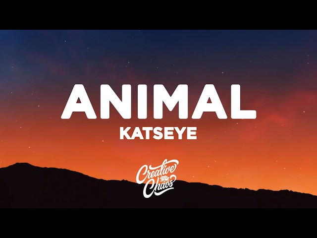 KATSEYE - Animal (Lyrics)