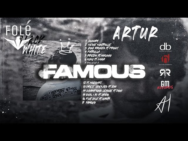 Artur - Famous [Prod By DuaHit & Xhenty RR]