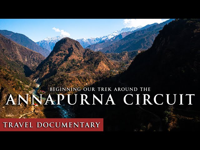 Beginning the Annapurna Circuit trek - Notes from Nepal (part two)