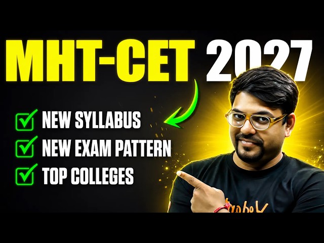 All About MHT CET 2027 |🚨First Attempt Dates Out? 😱 New Syllabus, Pattern & Top Colleges | Harsh sir