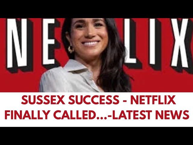 SUSSSEX SUCESS ..NETFLIX CALLED - NEW DEAL LATEST #meghanmarkle #princeharry #netflix 