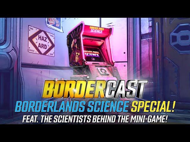 Borderlands Science Special – The Bordercast
