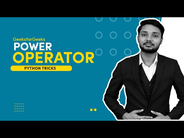 Power Operator | Python Tricks