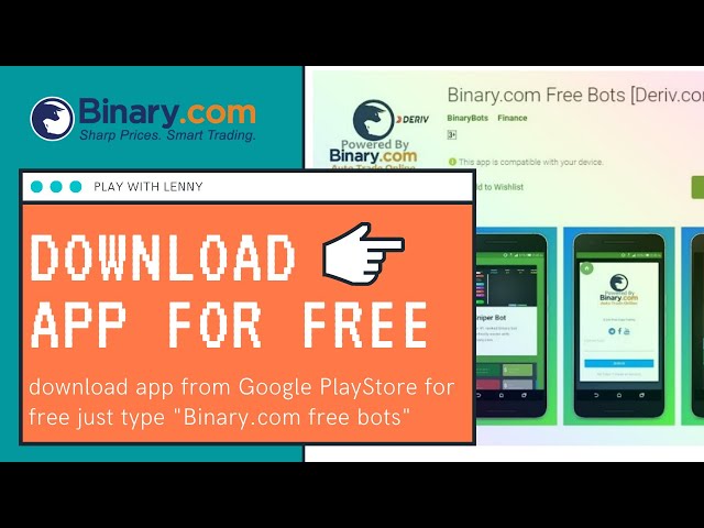 Binary.com Bot Free for Mobile | Download app from PlayStore & How To Use | Deriv.com
