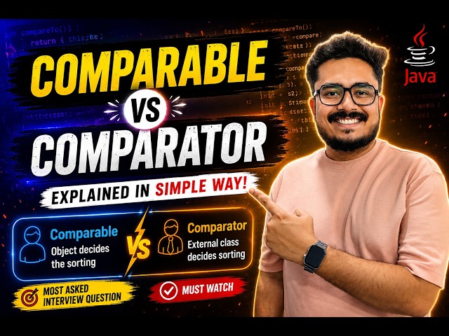 Comparable vs Comparator Explained in 15 Minutes | Java Tutorial for Beginners