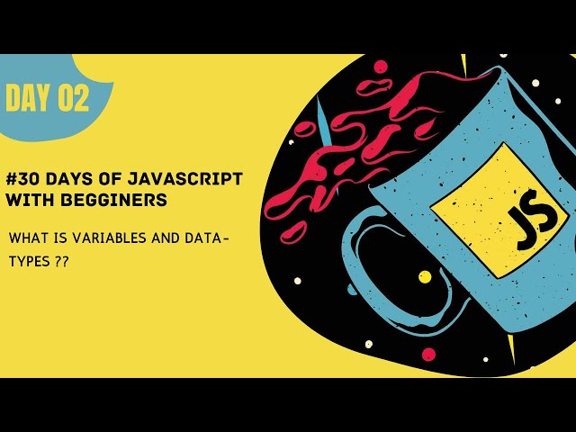 Variables and data types in javascript | 30 days of Javascript | malayalam | Hackphiles