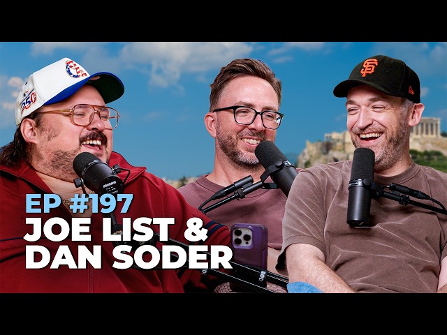 Stavvy's World #197 - Joe List and Dan Soder | Full Episode