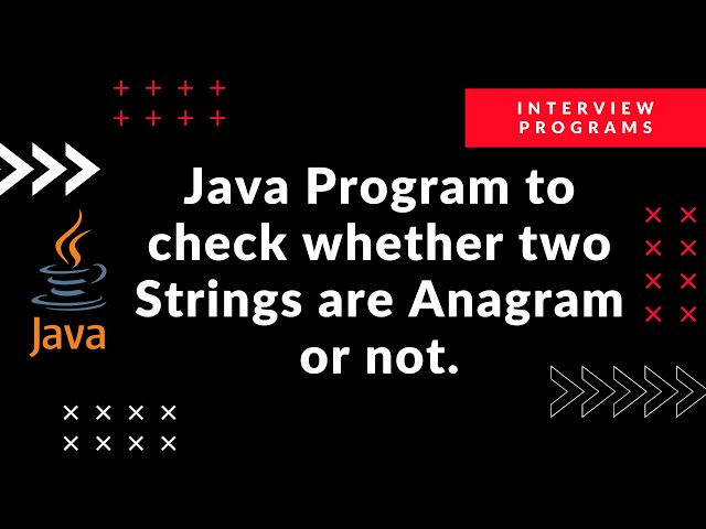 Java program to check whether two Strings are anagram or not | Java Programming | 2020