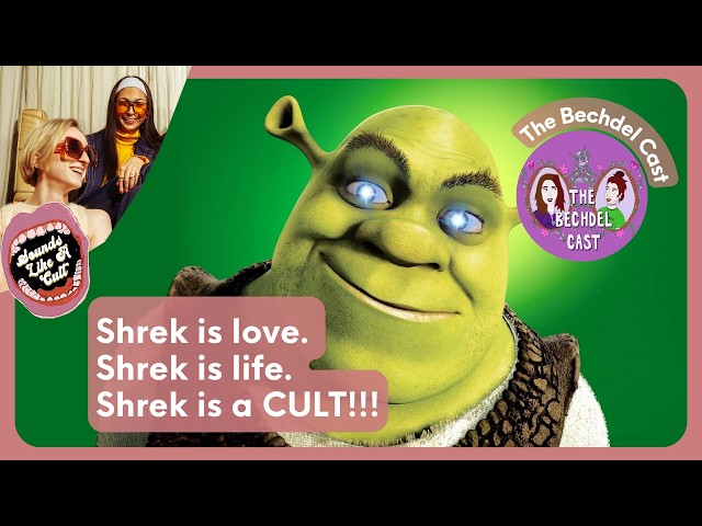 The Cult of Shrek