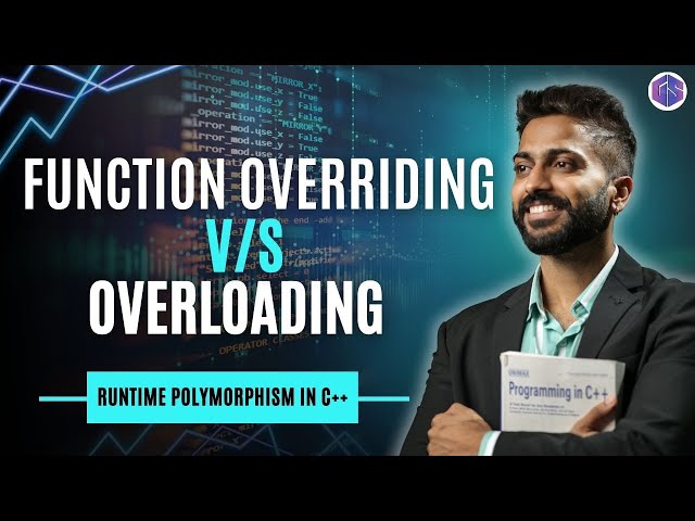 Lec-55: Function Overriding vs Overloading | Runtime Polymorphism in C++