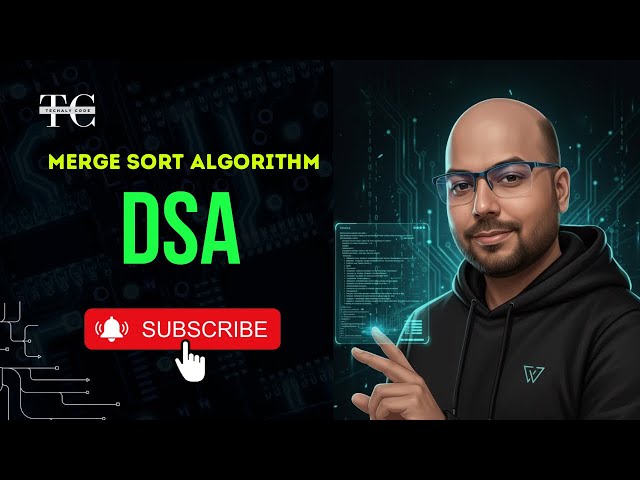 How Merge Sort Algorithm Work In DSA?