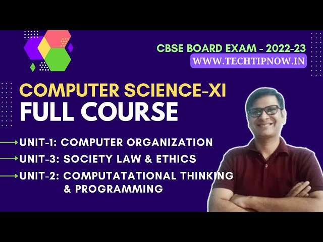Class 11 Computer Science Full Course One Shot Video | CBSE Board 2022-23 | CS Class 11 Tutorial