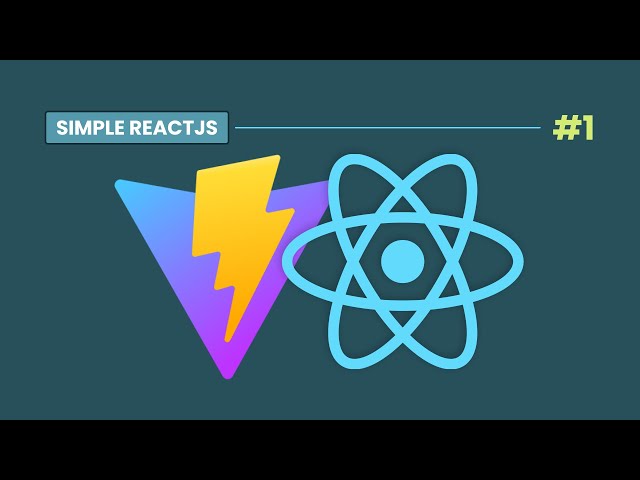 #1 React + Vite - Setting up React Environment