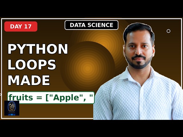 For & While Loops Python Guide in Hindi | Day 17 Data Science Loops