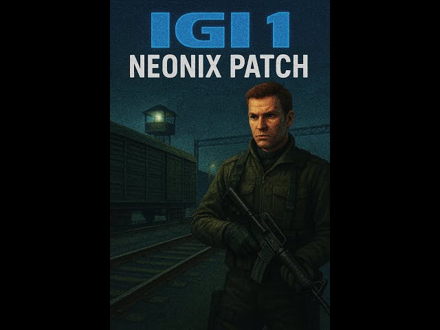 IGI 1 Trainyard Mission | Neonix Patch Gameplay | Completed in 5 Mins | Retro Reboot