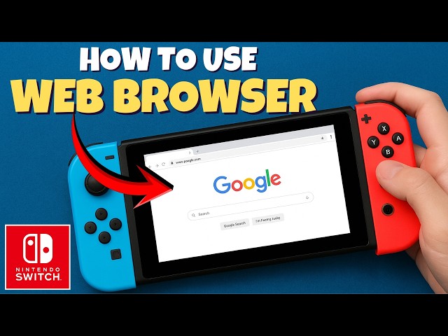How To Use Web Browser On Nintendo Switch 2 (2026) | Easy Guide
