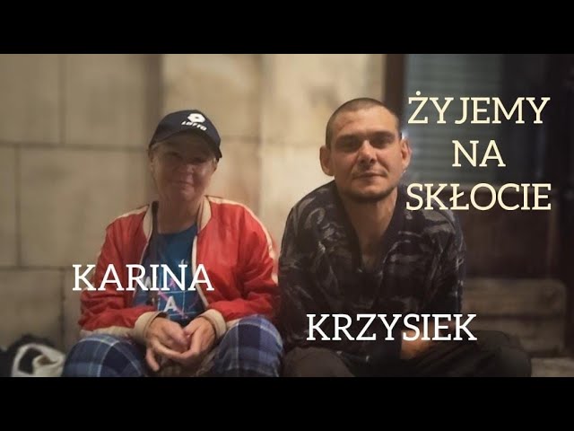 KARINA AND KRZYSIEK. WE LIVE IN A SQUAT. WE WANT TO GET A JOB #street