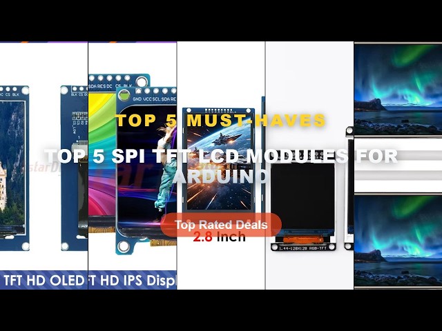 Top 5 SPI TFT LCD Modules For Arduino: Top 5 Best Sellers - 2.4" SPI TFT LCD Display Touch Panel ILI