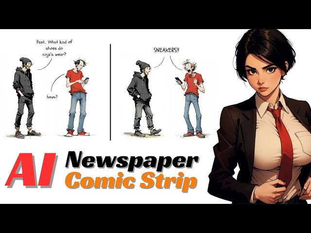 How to make a Newspaper Comic Strip using AI