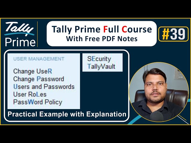 Tally Prime User Access control Tally Passwords | Security Control | UPCISS
