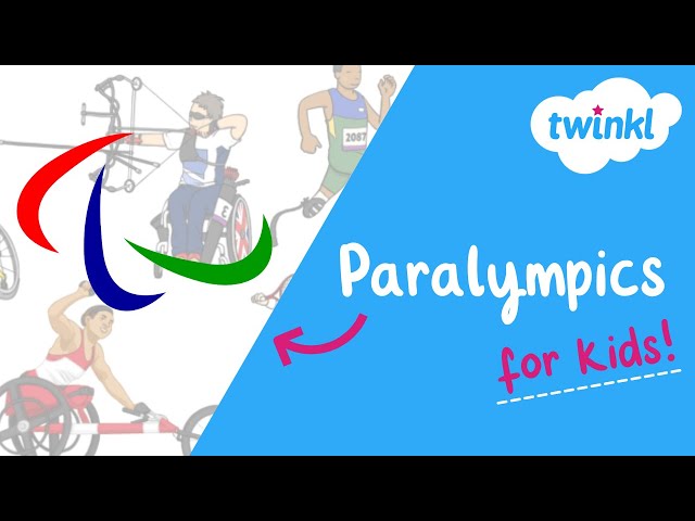 Paralympics for Kids | 27 September - 5 October | Paralympic Games | Twinkl USA