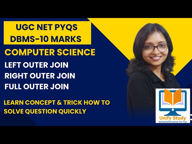 UGC NET PYQs-Left Outer Join|Right Outer Join|Full outer Join|DBMS-Computer Science for UGC NET|GATE