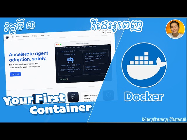Your First Container - Docker Part 3 Full Video | MengSreang Channel