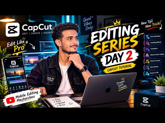 Capcut Video Editing Tips | Beginner To Pro Edit Tutorial | Capcut Series Day-2