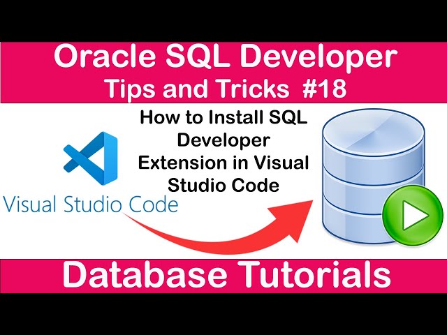 How to Enable SQL Developer Extension in Visual Studio Code | Integrate SQL Developer with VS Code