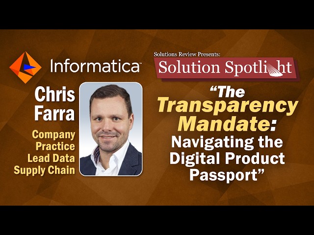 The Transparency Mandate: Navigating the Digital Product Passport | with @InformaticaCorp